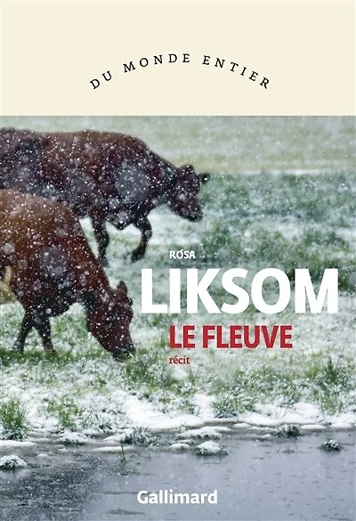 Le fleuve: récit