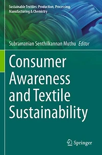 Consumer Awareness and Textile Sustainability