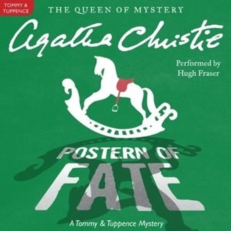 Postern Of Fate: A Tommy And Tuppence Mystery