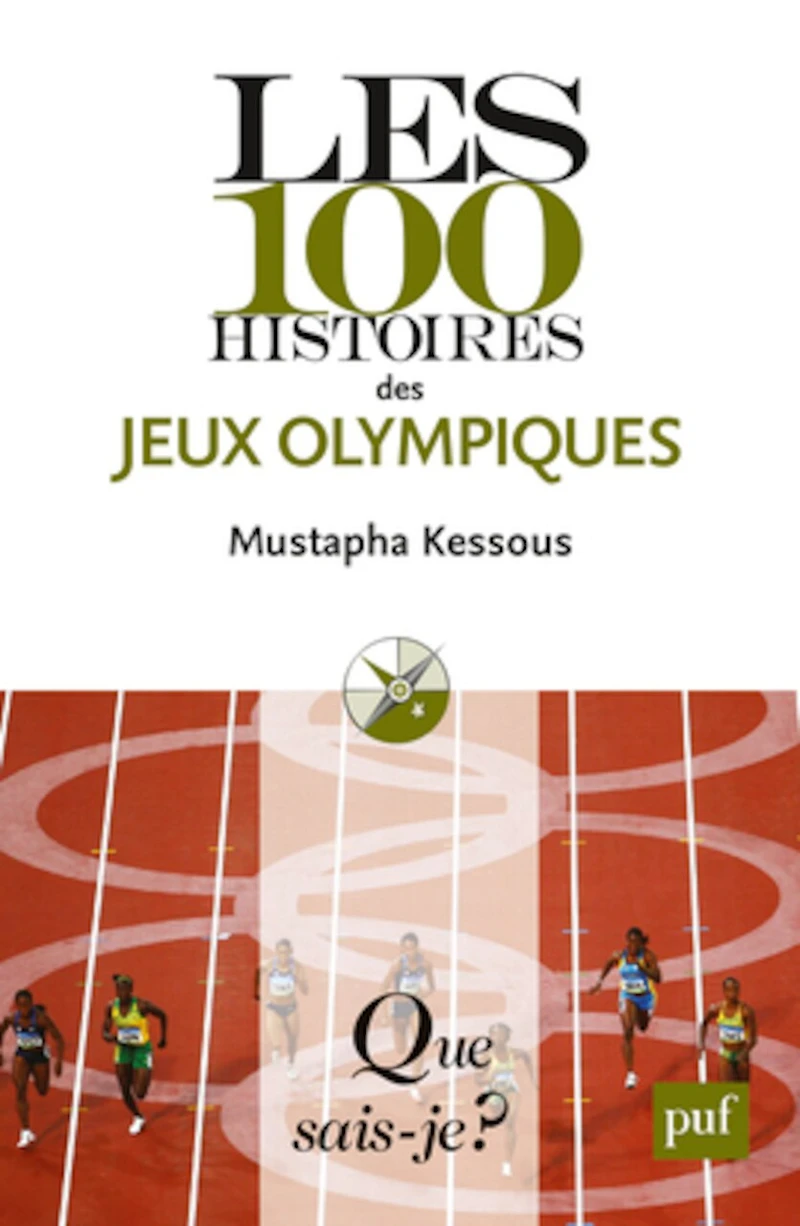 Les 100 histoires des jeux Olympiques