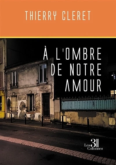 A l'ombre de notre amour