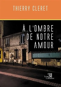 A l'ombre de notre amour
