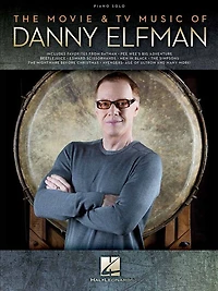 The Movie & Tv Music Of Danny Elfman