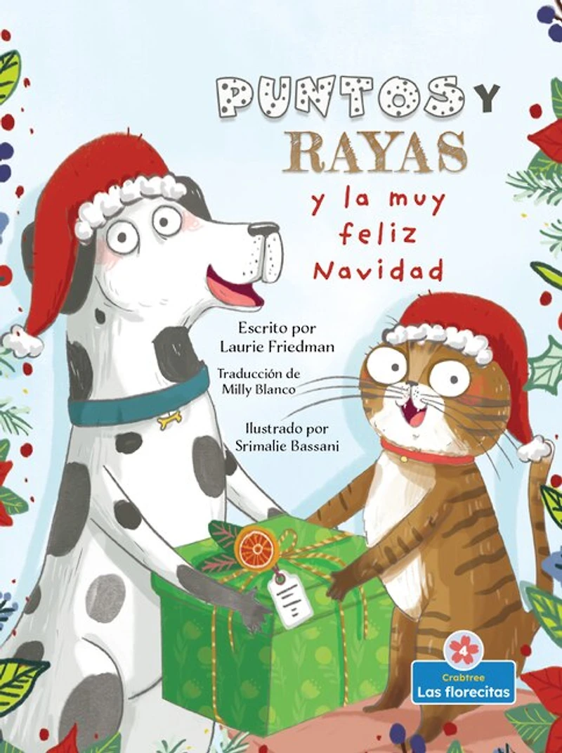 Puntos Y Rayas La Muy Feliz Navidad (Spots and Stripes the Very Merry Christmas)