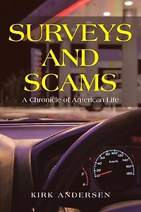 Surveys and Scams: A Chronicle of American Life