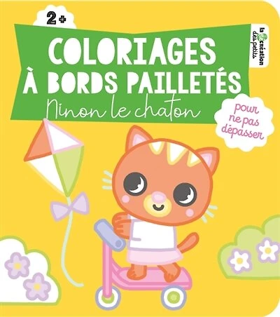 Coloriages à bords pailletés: Ninon le chaton