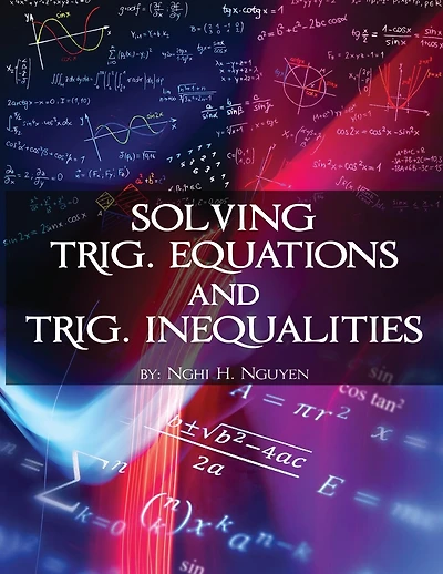 Solving Trig. Equations And Trig. Inequalities