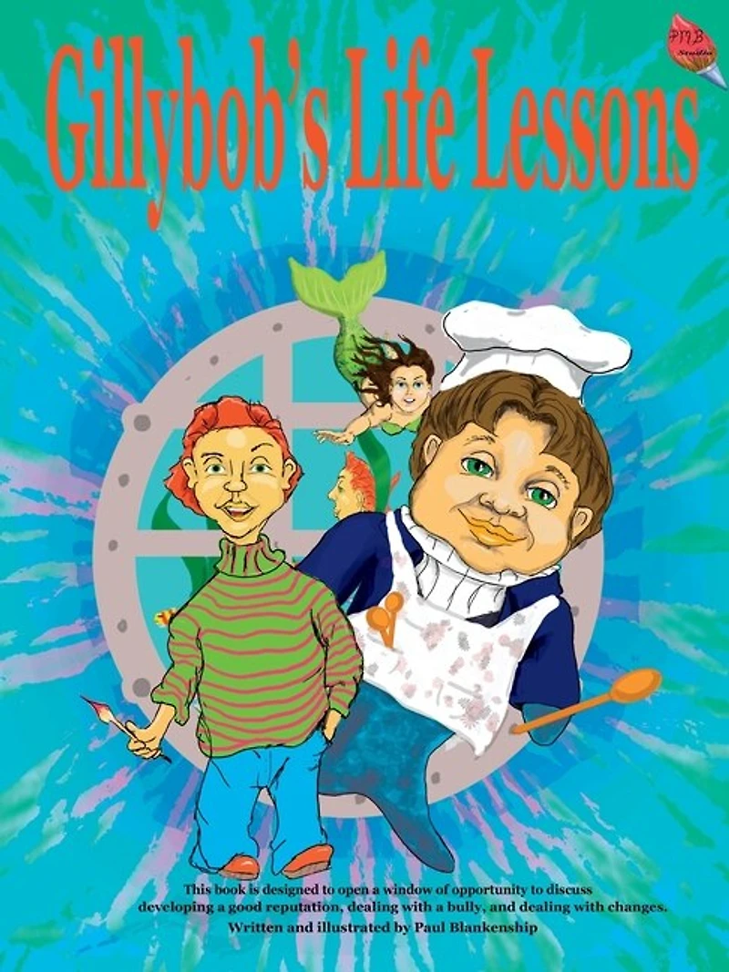 Gillybob's Life Lessons