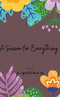 A Season for Everything