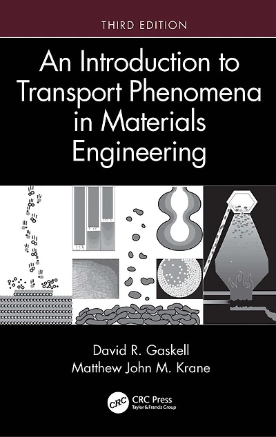 An Introduction to Transport Phenomena Materials Engineering