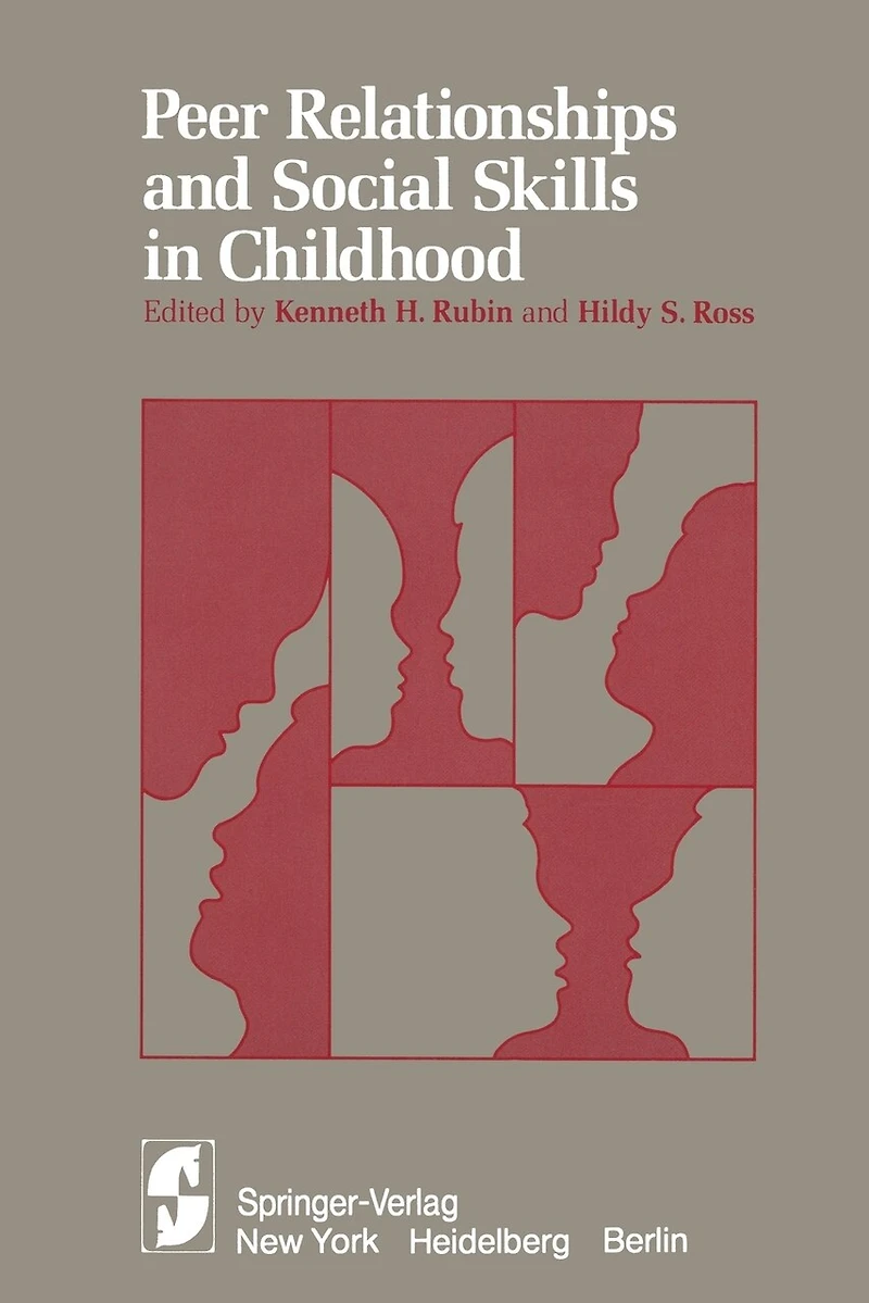 Peer Relationships and Social Skills Childhood