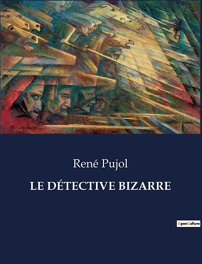 Le Détective Bizarre