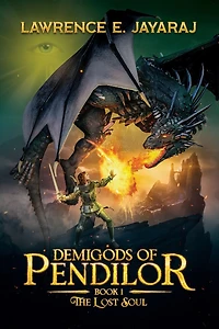 Demigods of Pendilor (The Lost Soul)