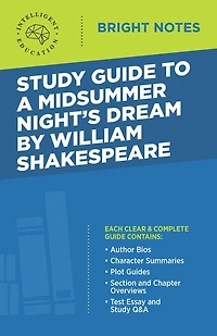Study Guide to A Midsummer Night's Dream by William Shakespeare