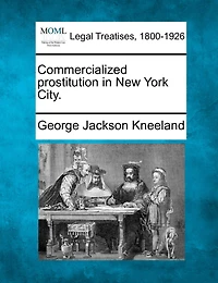Commercialized Prostitution In New York City.