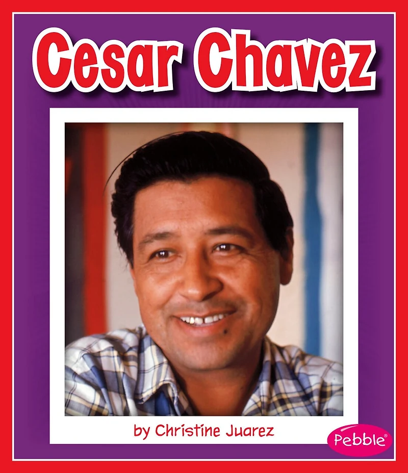 Cesar Chavez