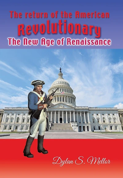 The Return of American Revolutionary: New Age Renaissance
