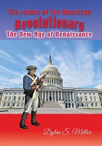 The Return of American Revolutionary: New Age Renaissance