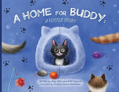 A Home for Buddy: A Foster Story