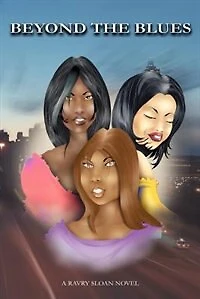 Beyond the Blues: A Ravry Sloan Novel