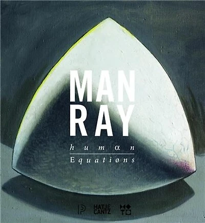 Man Ray: Human Equations