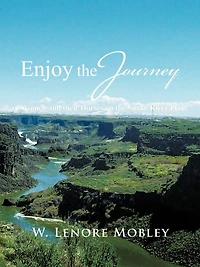 Enjoy the Journey: of Women and their Horses along Snake River Plain