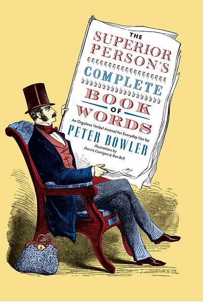 The Superior Person's Complete Book Of Words
