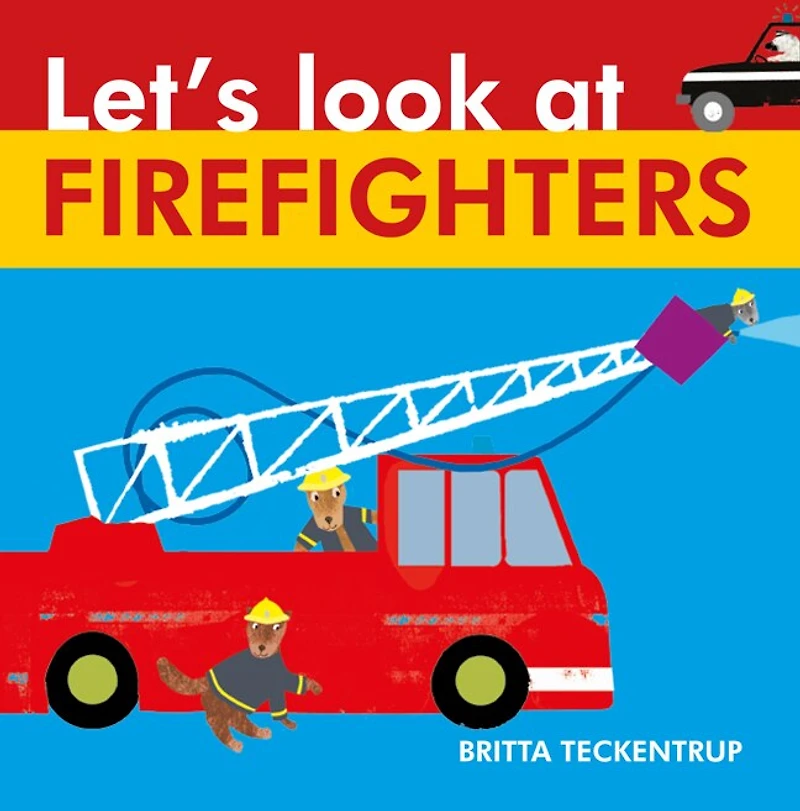 Let's Look At Firefighters