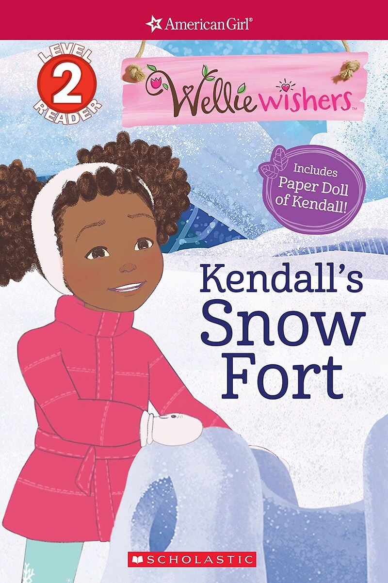 Kendall's Snow Fort (American Girl: WellieWishers: Scholastic Reader, Level 2)