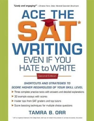 Ace The Sat Writing Even If You Hate To Write