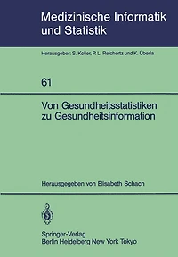 Von Gesundheitsstatistiken zu Gesundheitsinformation
