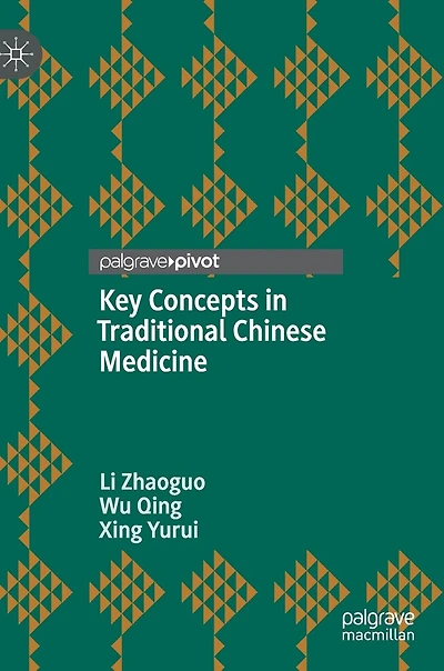 Key Concepts Traditional Chinese Medicine
