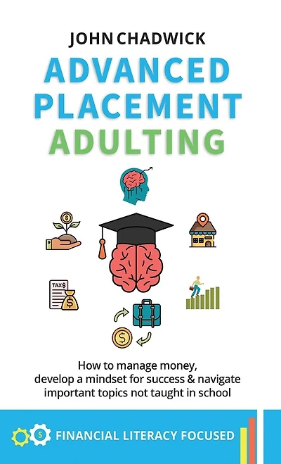 Advanced Placement Adulting: How to manage money
