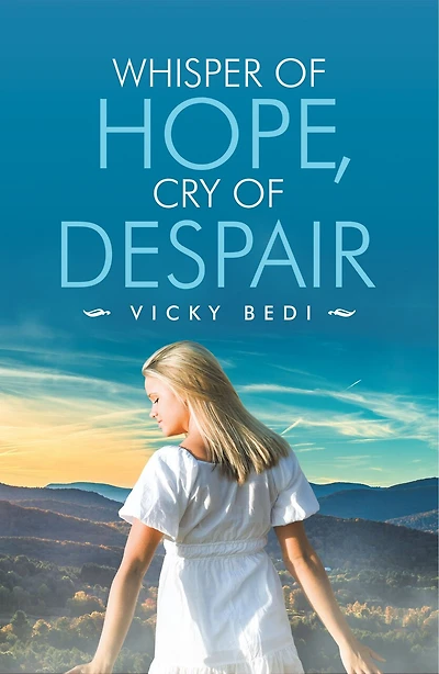 Whisper of Hope, Cry of Despair