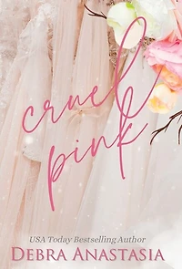 Cruel Pink (Hardcover)