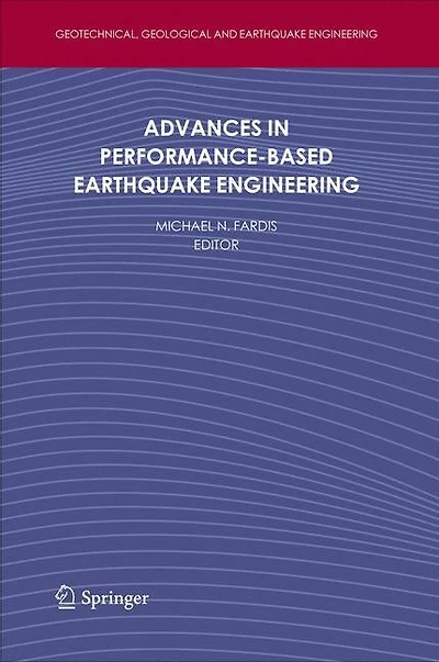 Advances Performance-Based Earthquake Engineering