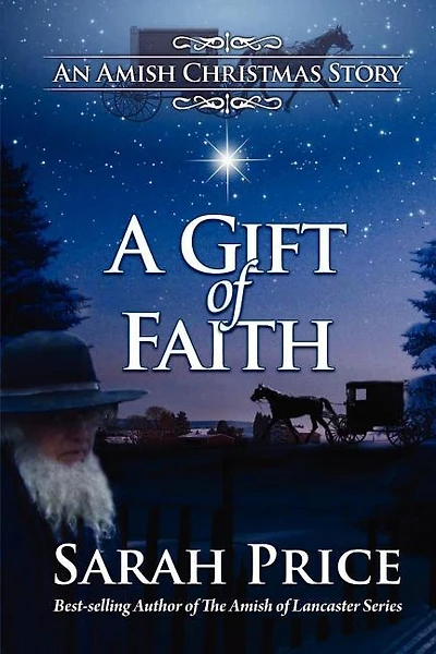 A Gift of Faith: An Amish Christmas Story