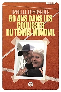 50 ans dans les coulisses du tennis mondial