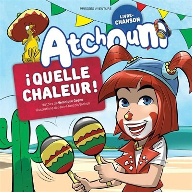 ¡ Quelle chaleur !
