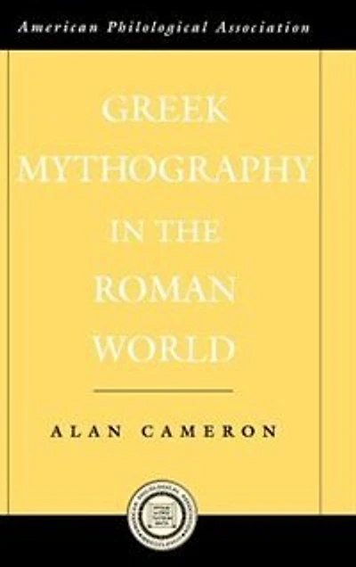 Greek Mythography the Roman World