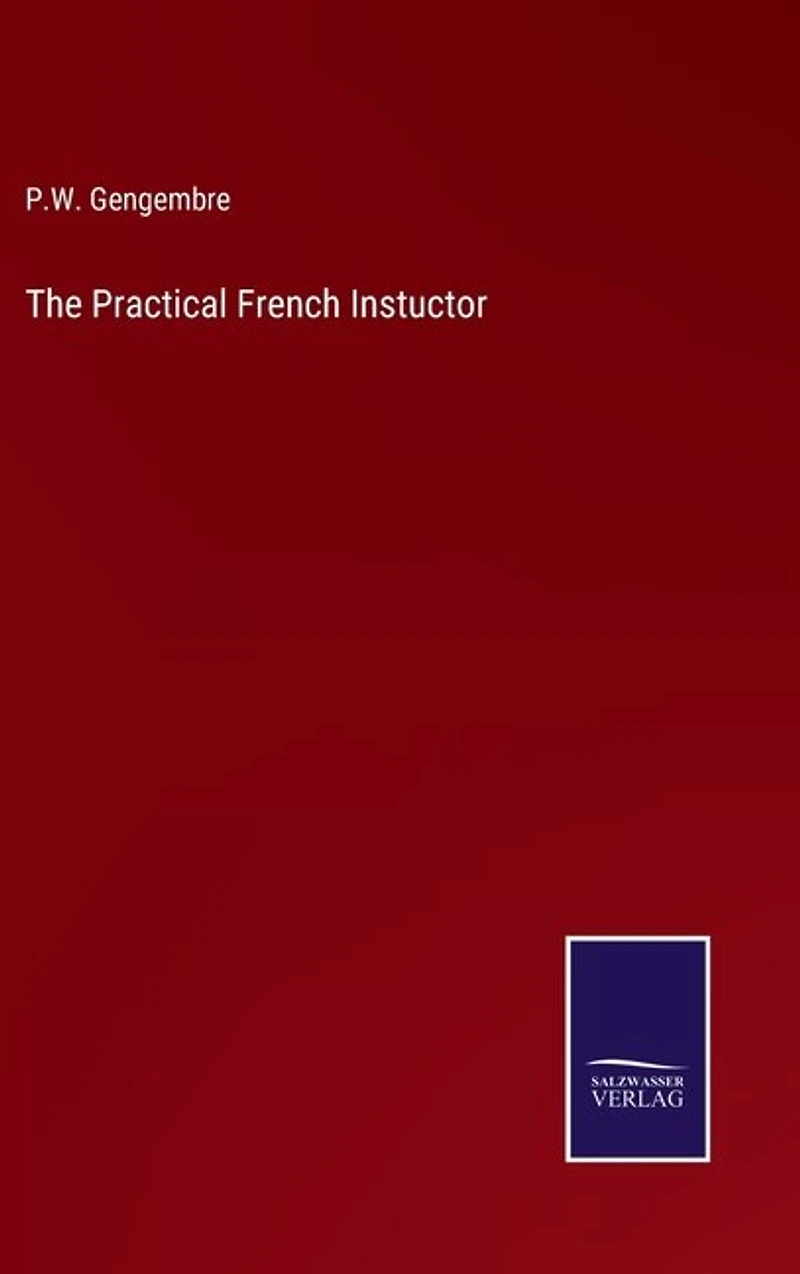 The Practical French Instuctor