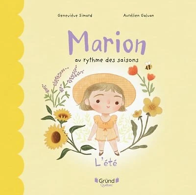 Marion au rythme des saisons - l'été