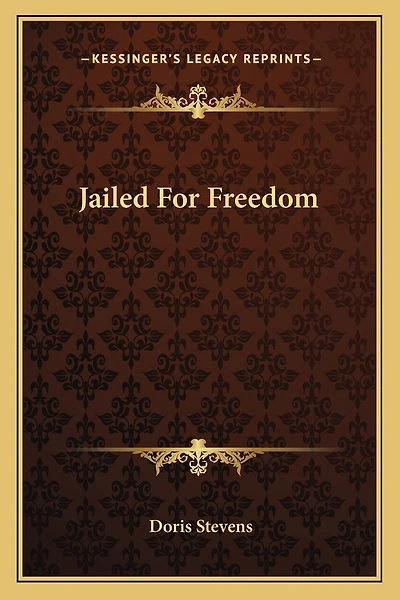 Jailed For Freedom