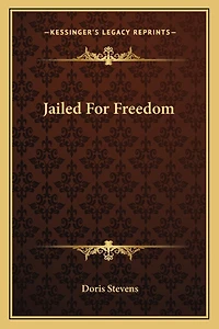 Jailed For Freedom