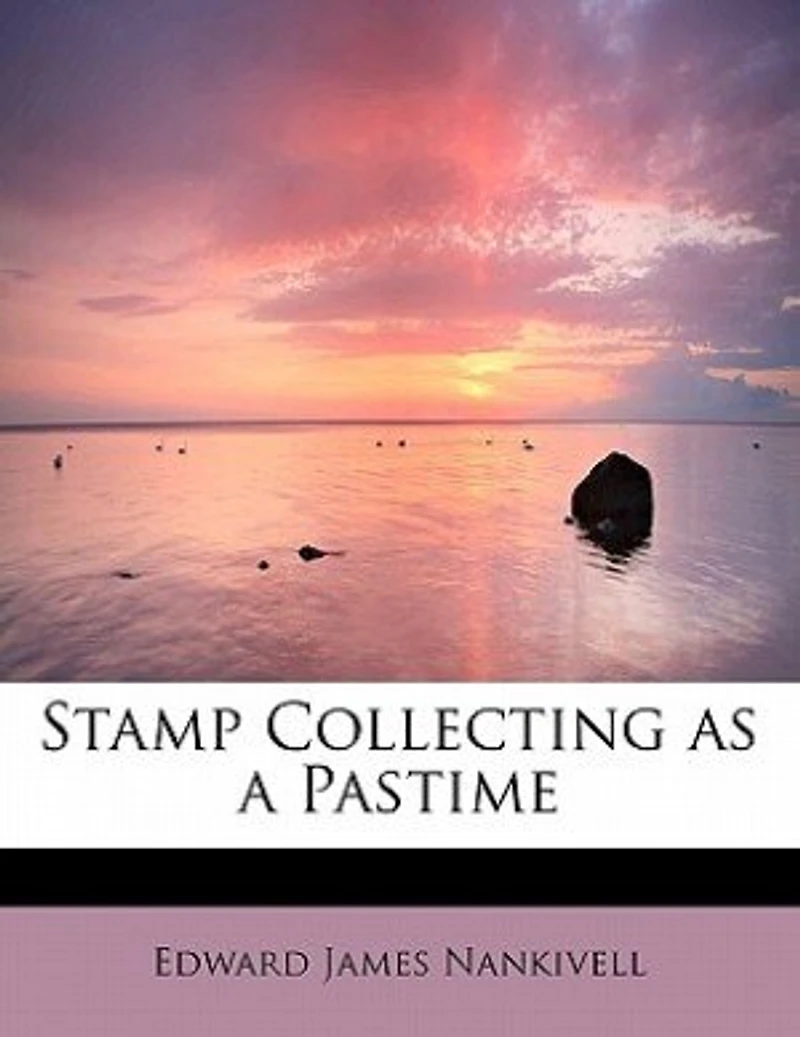 Stamp Collecting As A Pastime