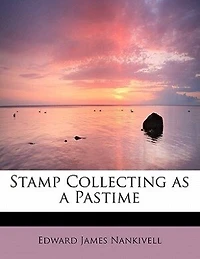 Stamp Collecting As A Pastime