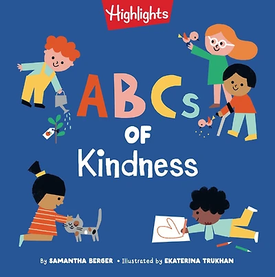 ABCs of Kindness: Everyday Acts Kindness, Inclusion, and Generosity from A to Z, Read-Aloud ABC Kindness Board Book for Toddlers Preschoolers