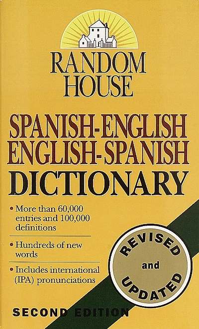 Random House Webster's Spanish-English English-Spanish Dictionary: Second Edition
