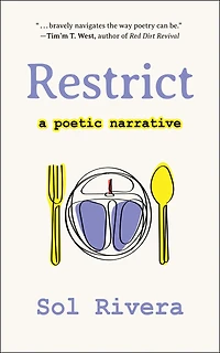Restrict: A Poetic Narrative
