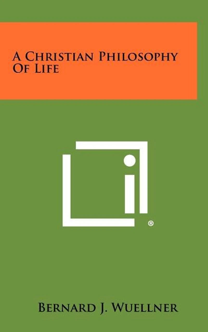 A Christian Philosophy Of Life